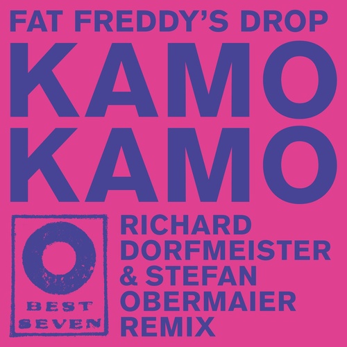 Fat Freddys Drop - Kamo Kamo (Richard Dorfmeister & Stefan Obermaier Remix) [BSF015A]